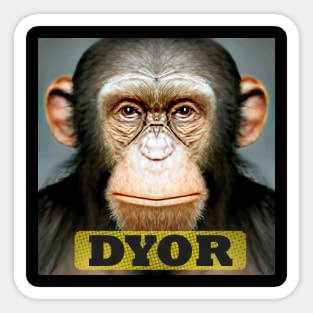 DYOR Funny Monkey Humorous Apes Animals Sticker